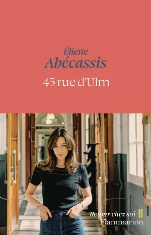 Éliette Abécassis – 45 rue d'Ulm